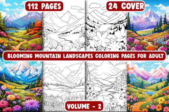 Blooming Mountain Landscapes: A Creative Toolkit for Adults