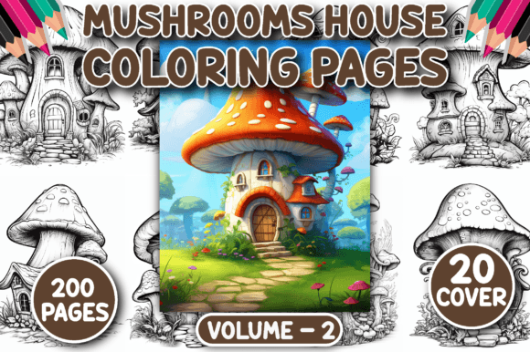 Unlock a World of Whimsy: 200 Mushroom House Coloring Pages